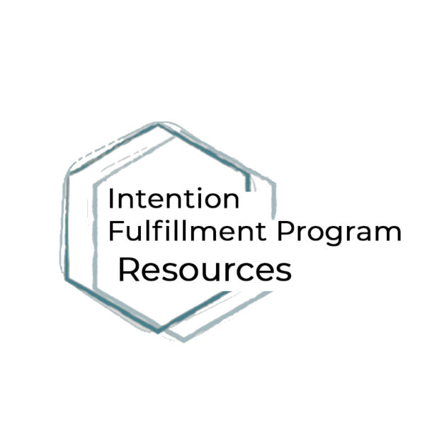 Intention Fulfillment Program Resources